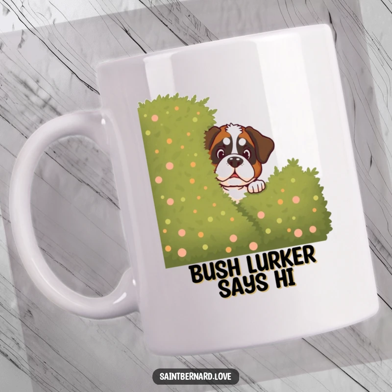 Funny Saint Bernard Mug: Mischievous Saint Bernard peeks with a twinkle from behind a large bush, a playful canine surprise.