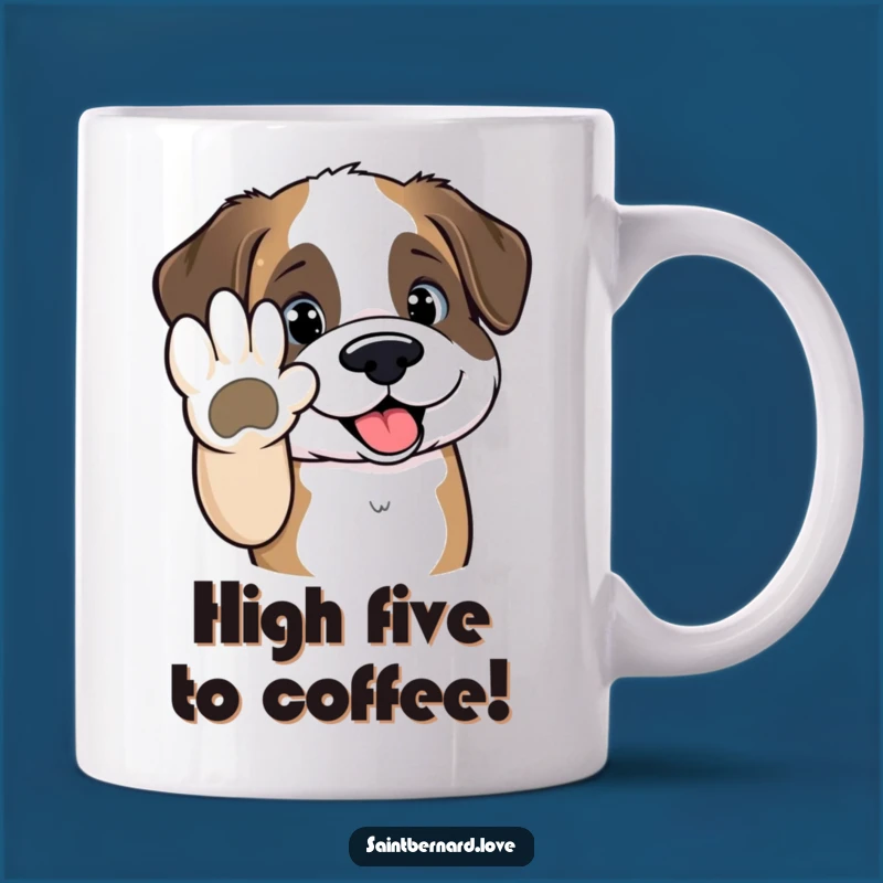 Funny Kawaii Saint Bernard High Five Mug - Adorable Dog Lover Gift Idea
