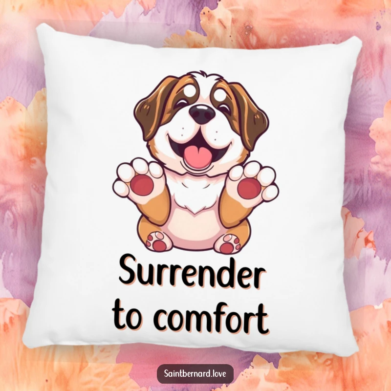 Funny Saint Bernard Pillow: Soft, decorative pillow with a Saint Bernard with paws up in surrender, looking utterly delighted, a cozy and humorous dog accent.