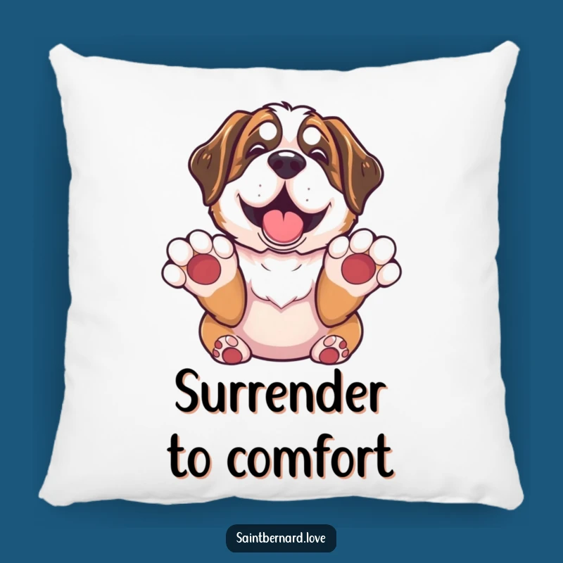 Soft Funny Saint Bernard Surrender Pillow - Cozy and Hilarious Dog Accent