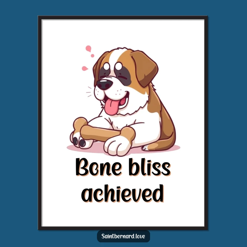 Printable Funny Saint Bernard Bone Art - Instant Hilarious Dog Gift