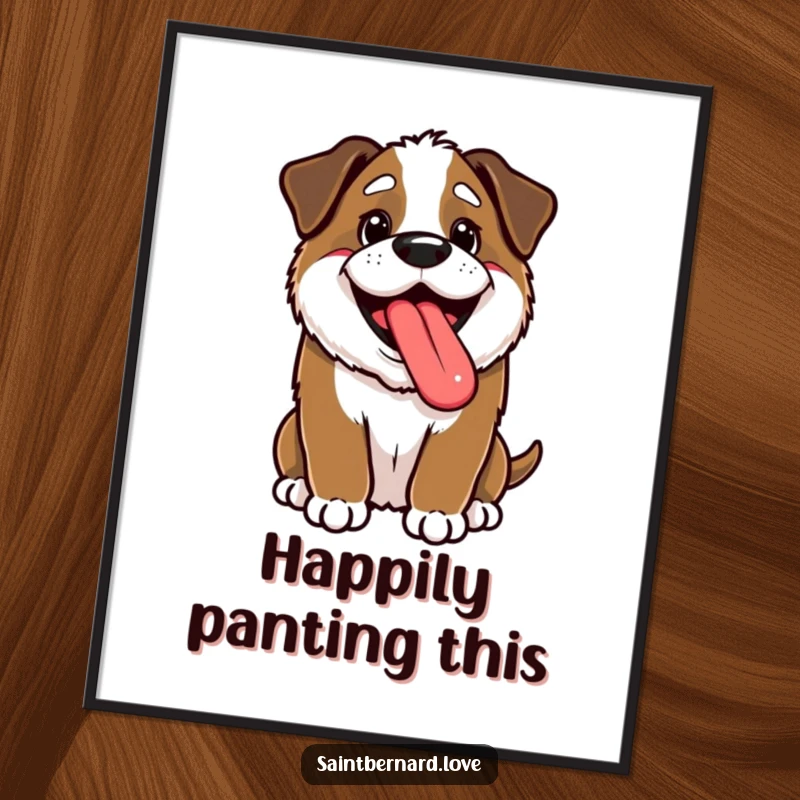 Funny Kawaii Saint Bernard Digital Art Print: A kawaii puppy happily pants with tongue out, perfect for instant happy decor.