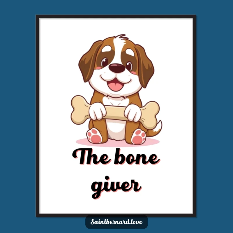 Funny Saint Bernard Art Print: Giant Bone Offering, Humorous Digital Gift
