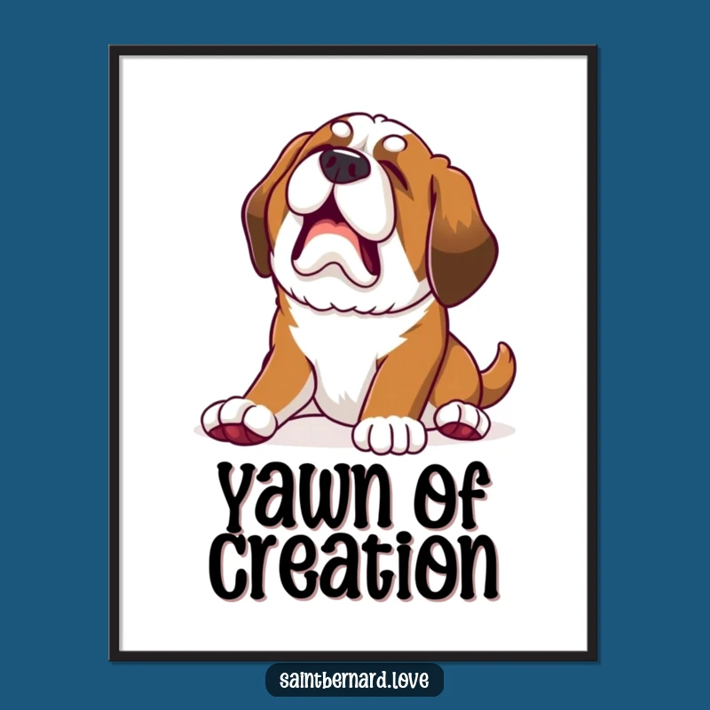 Funny Saint Bernard Art Print: Decorate with sleepy joy, perfect funny gift!