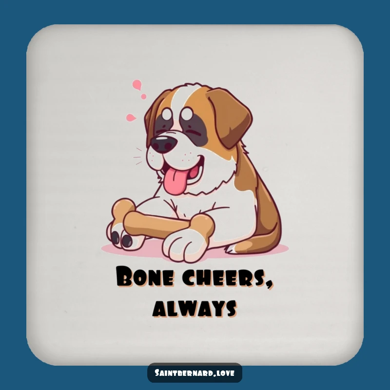 Funny Saint Bernard Bone Coaster - Hilarious Dog Gift for Tables