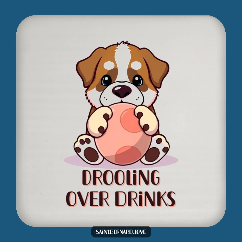 Funny Saint Bernard Coaster: Big Paws, Big Ball - Playful Home Decor Gift