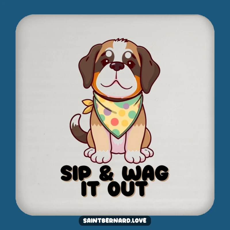 Funny Kawaii Saint Bernard Coaster - Protect Surfaces with Happy Dog
