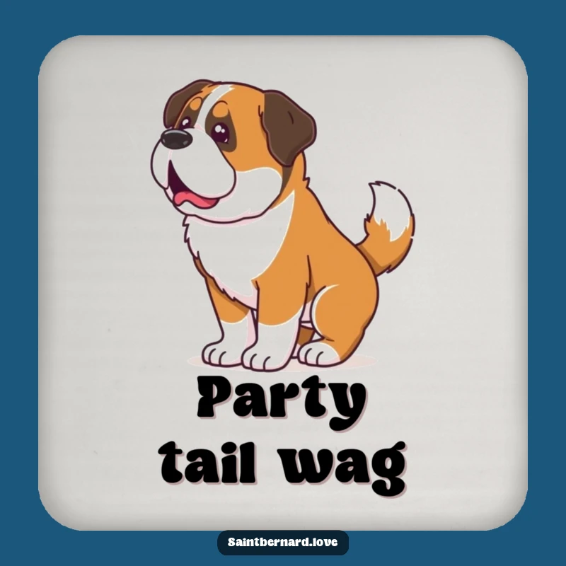 Funny Saint Bernard Tail Wag Drink Coaster - Protect with Joyful Shakes