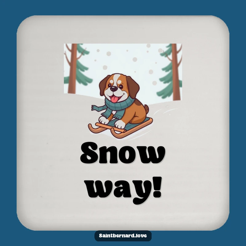 Funny Sledding Saint Bernard Coaster - Winter Dog Decor, Perfect Funny Gift