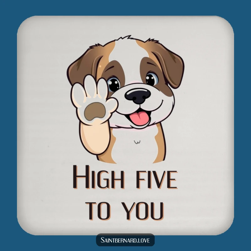 Funny Saint Bernard Coaster - Kawaii High Five Drink Protector