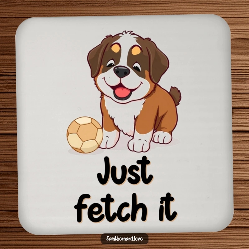 Funny Saint Bernard drink coaster featuring a happy dog nudging a ball with its nose, a cute protective accessory.