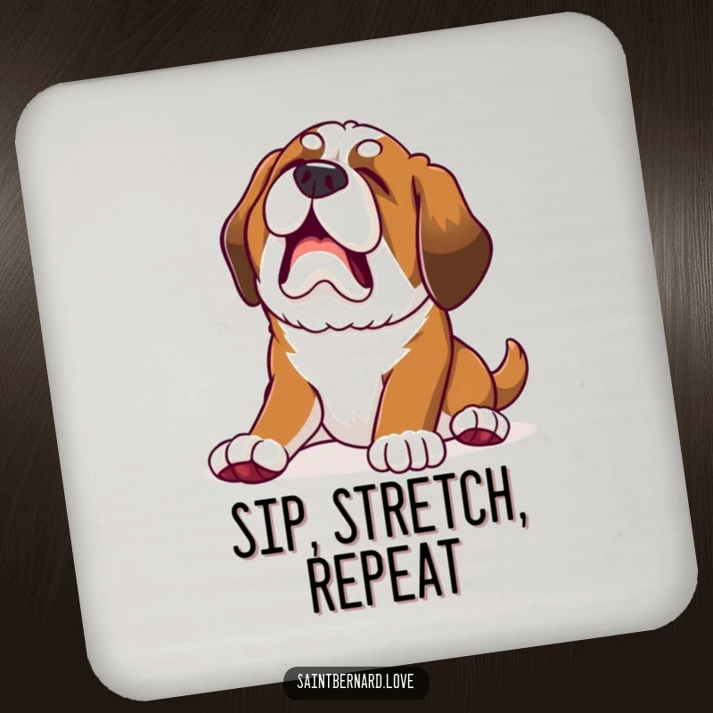 Funny Kawaii Saint Bernard Puppy Coaster: Puppy stretches with a huge yawn, protective funny gift.