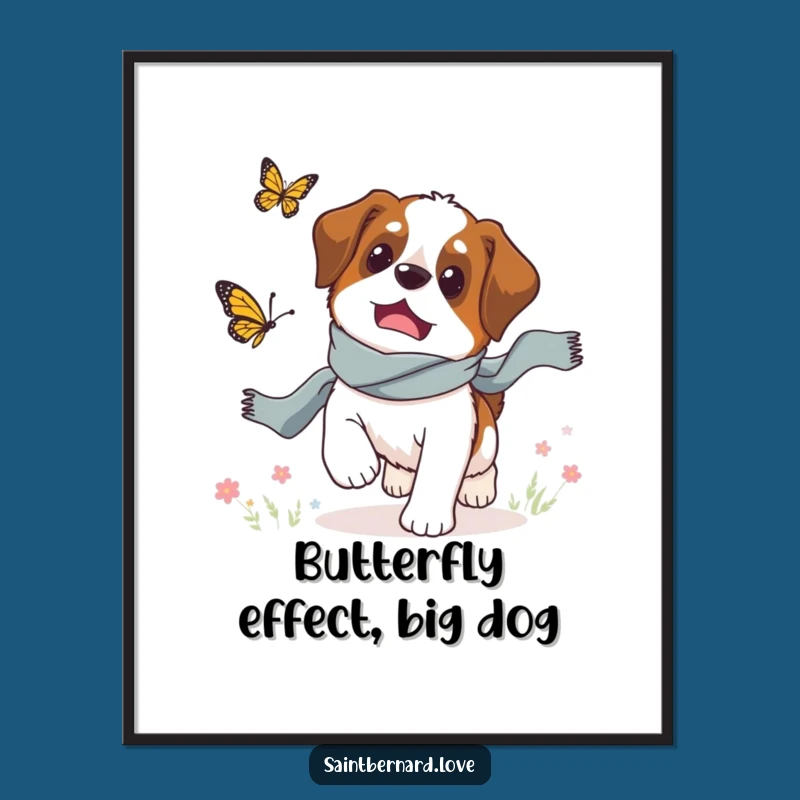 Funny Saint Bernard Butterfly Chase Poster: Charming Wall Art for Dog Enthusiasts