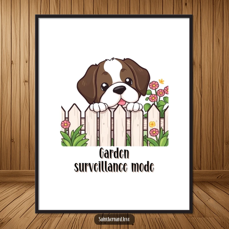 Funny Kawaii Saint Bernard Poster showing a cute dog peeking over a garden fence, with a curious and endearing expression.