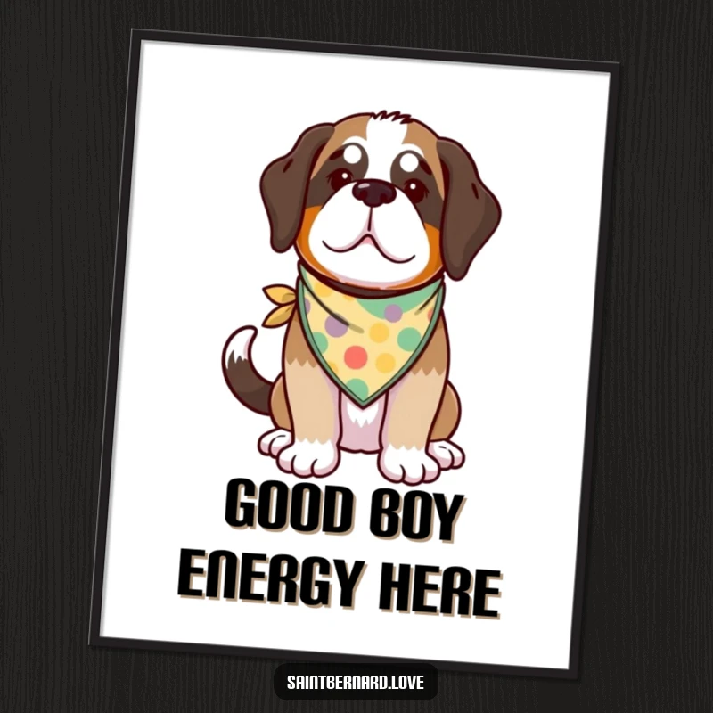 Funny Kawaii Saint Bernard Poster showing a lovable dog with a wagging tail and a colorful bandana, radiating happiness.