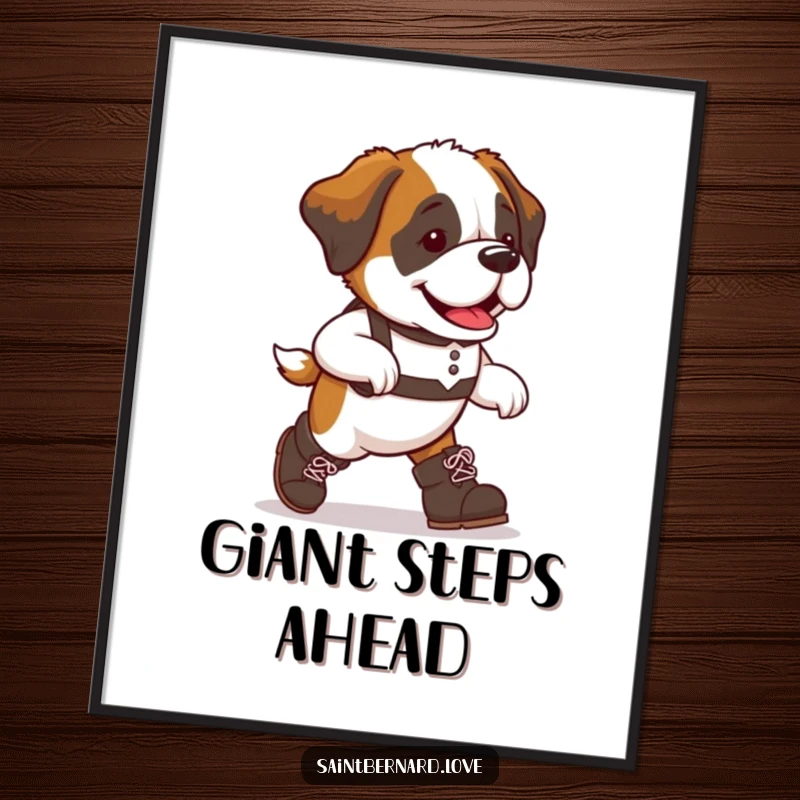 Funny Saint Bernard dog poster, oversized boots, marching with playful resolve, a charming and humorous art piece for dog lovers' decor.