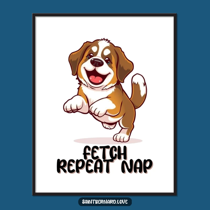 Funny Saint Bernard Fetch Wall Art Poster - Bring Joy Home!