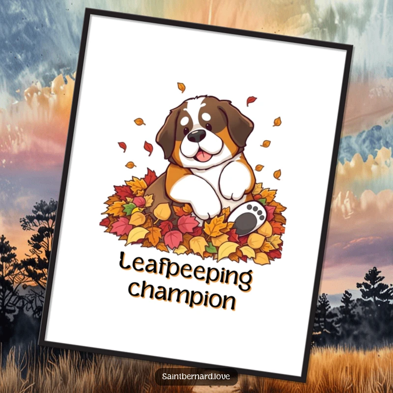 Funny Saint Bernard poster of a big dog hilariously rolling in a huge pile of vibrant autumn leaves, creating a festive atmosphere.