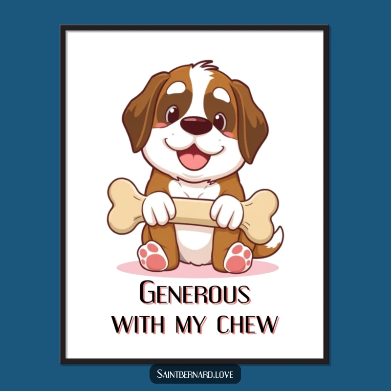 Funny Saint Bernard Poster: Giant Bone Offering, Humorous Wall Art Gift