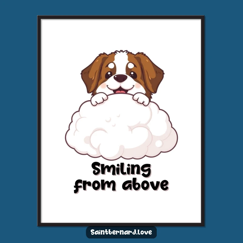 Funny Saint Bernard Cloud Poster - Bring Heavenly Pooches to Your Walls!