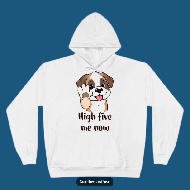 Cozy Funny Saint Bernard Hoodie - Kawaii High Five Gift Sweatshirt