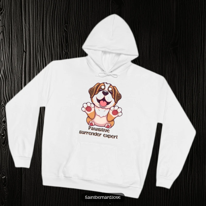 Funny Saint Bernard Hoodie: Soft and warm hoodie featuring a Saint Bernard with paws up in surrender, looking utterly delighted, cozy dog apparel.