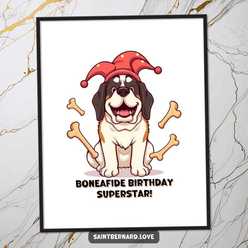 Funny Free Printable Wall Art: Giant Saint Bernard in jester hat juggling bones, a comical and happy dog illustration.