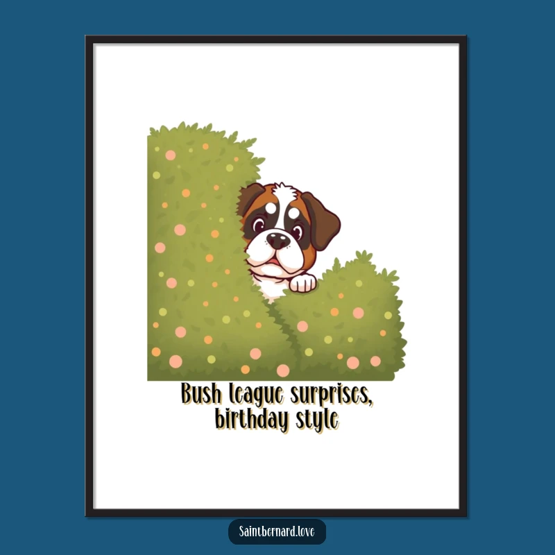 Funny Free Printable Wall Art: St Bernard Bush Peek - Downloadable Art & Print at Home Decor!