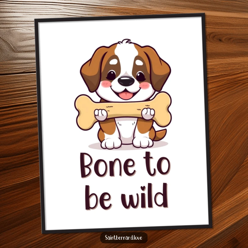 Funny Free Printable Wall Art: Kawaii Saint Bernard, big smile, proudly offering a massive bone.