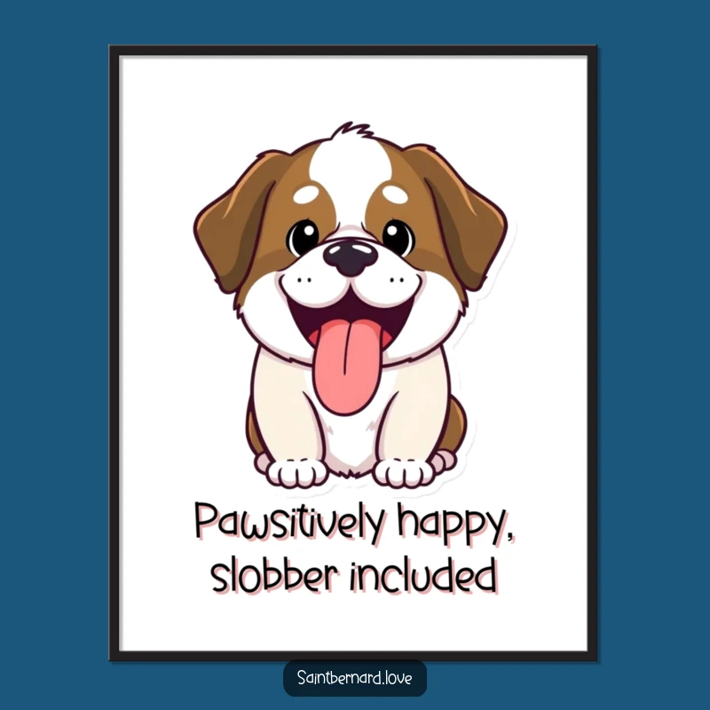 Funny Free Printable Wall Art: Kawaii Saint Bernard Panting Happiness - Cute Downloadable Decor!