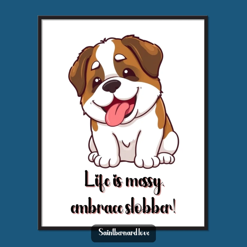 Funny Free Printable Wall Art: Kawaii Saint Bernard's Slobbery Grin. Hilarious Downloadable Decor.
