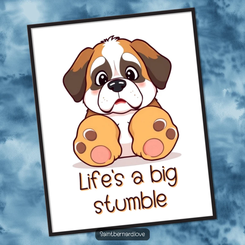 Funny Free Printable Wall Art: A kawaii Saint Bernard looks utterly surprised after tripping over its enormous paws.