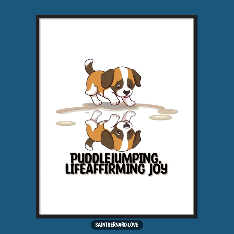 Free Printable Wall Art: Saint Bernard Puddle Fun, Wagging Tail, Downloadable Decor