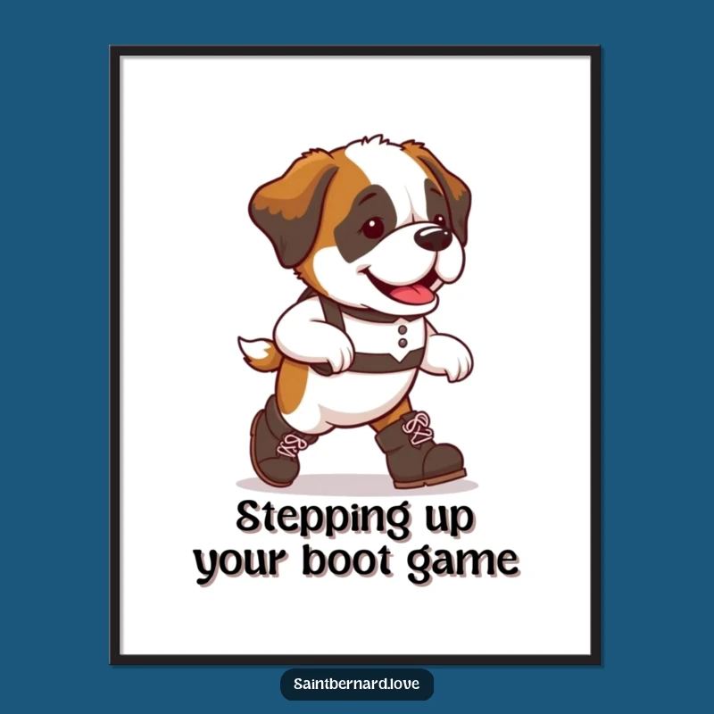 Free Printable Wall Art: Funny Saint Bernard Dog in Boots, Humorous Downloadable Decor