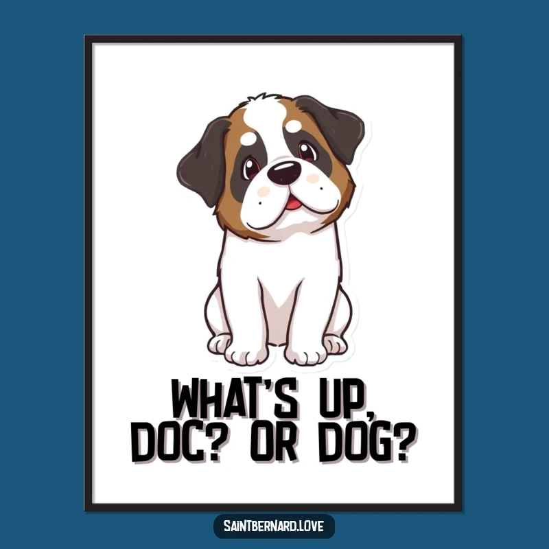 Funny Free Printable Wall Art: Kawaii Saint Bernard's Curious Tilt. Hilarious Downloadable Decor.