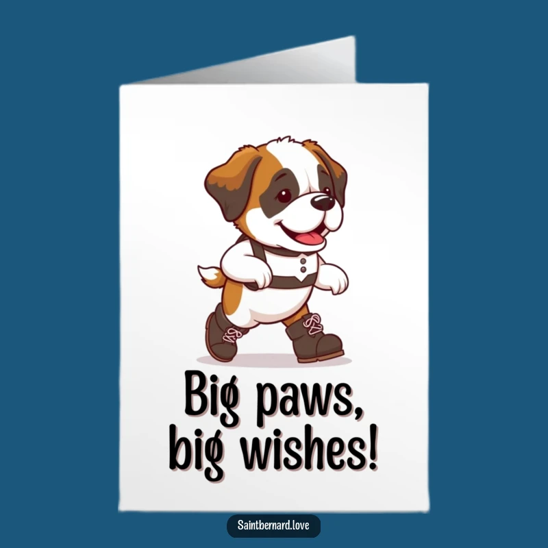 Free Printable Birthday Card: Funny Saint Bernard Dog in Boots for a Joyful Downloadable Gift