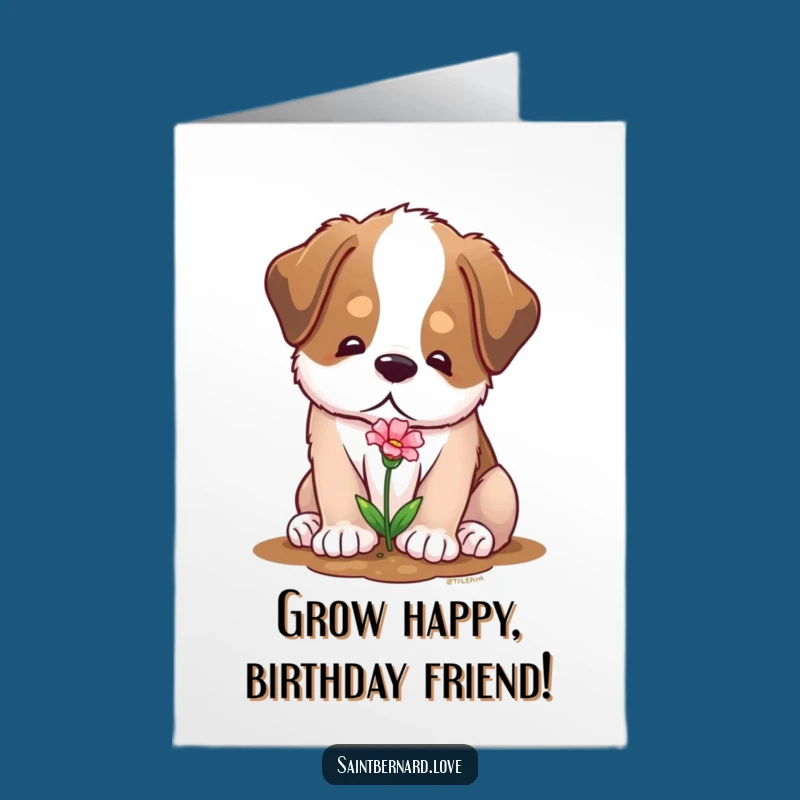 Free Printable Birthday Card: Gentle Saint Bernard Plants Flower, Sweet Digital Gift