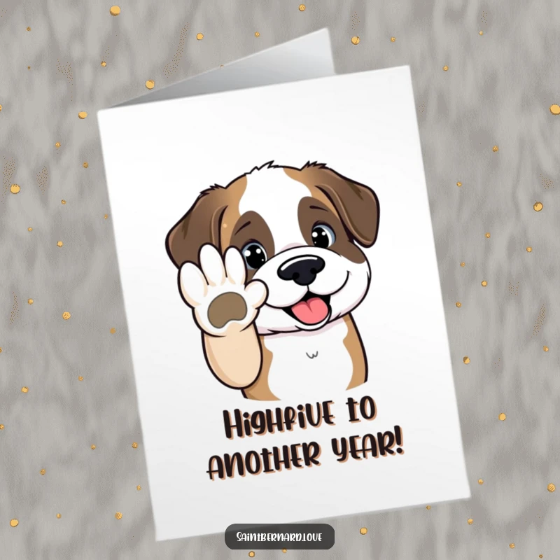 Funny Free Printable Birthday Card: Adorable Kawaii Saint Bernard extending a paw for a high-five, full of birthday cheer.