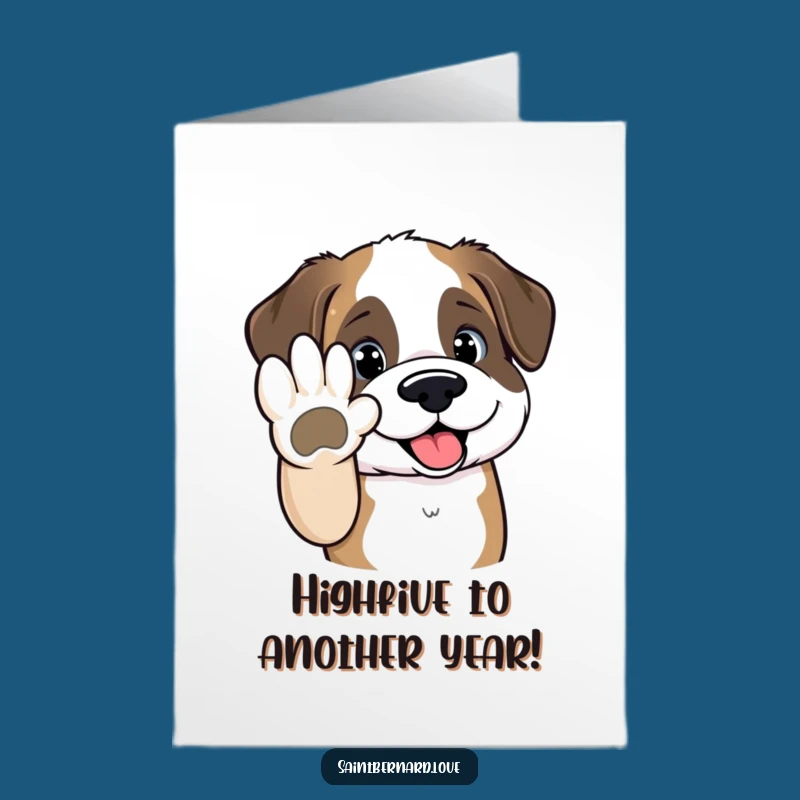 Free Printable Birthday Card: Saint Bernard High-Five, Funny Downloadable Gift!
