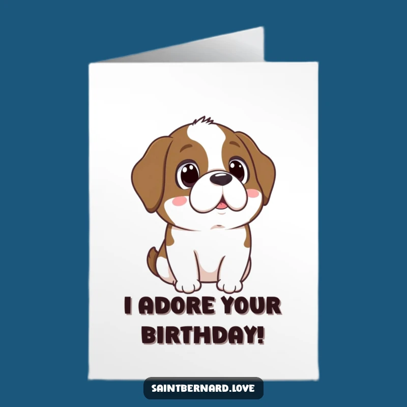 Free Printable Birthday Card: Adoring Kawaii Saint Bernard, Heartwarming DIY Downloadable Gift