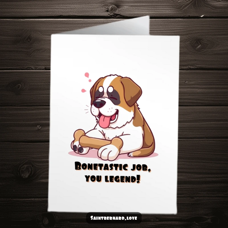 Funny Free Printable Congratulations Card: Content Saint Bernard sighs, lounging happily with a bone to celebrate success.