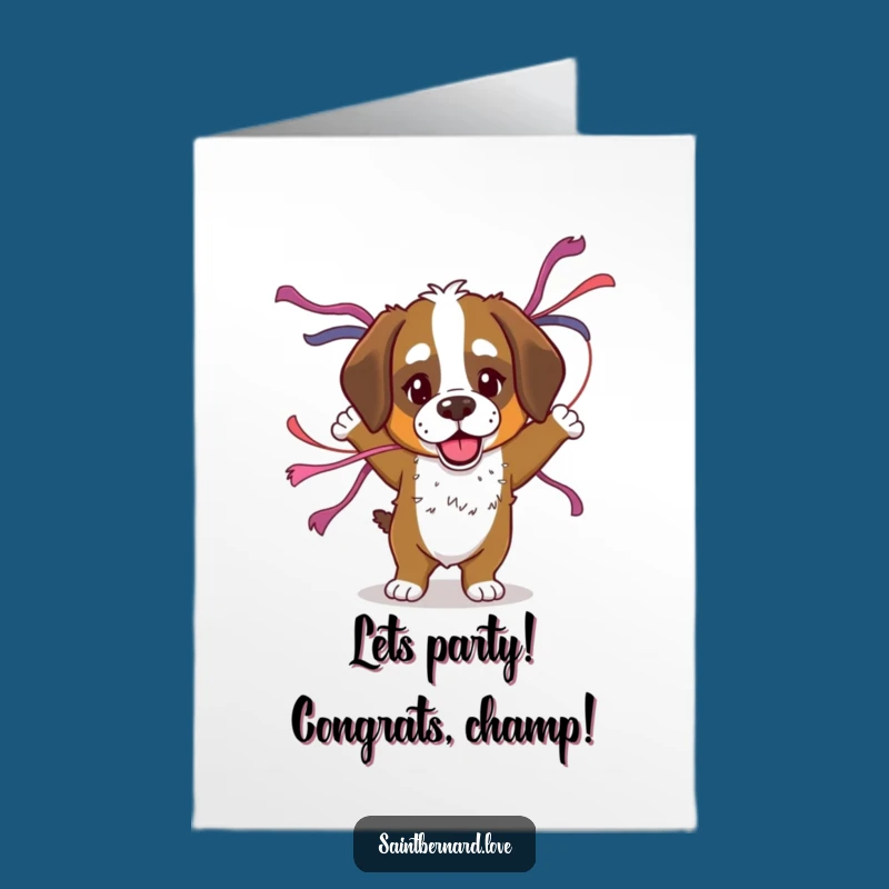 Free Printable Congrats Card: Dancing Saint Bernard Streamers Funny Downloadable Gift