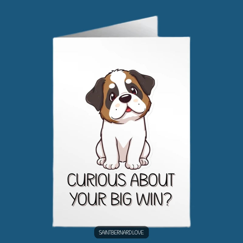Free Printable Congrats Card: Funny Kawaii Saint Bernard Curious! Celebrating with Wonder.