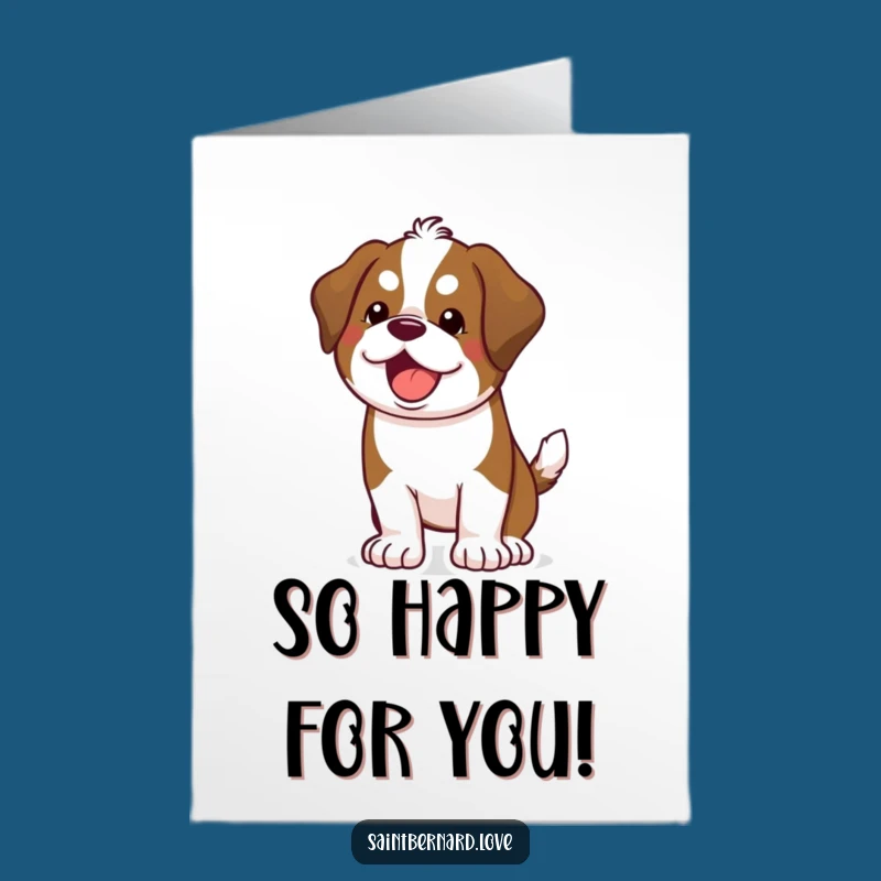 Free Printable Congrats Card: Funny Kawaii Saint Bernard, Enthusiastic DIY Downloadable Gift