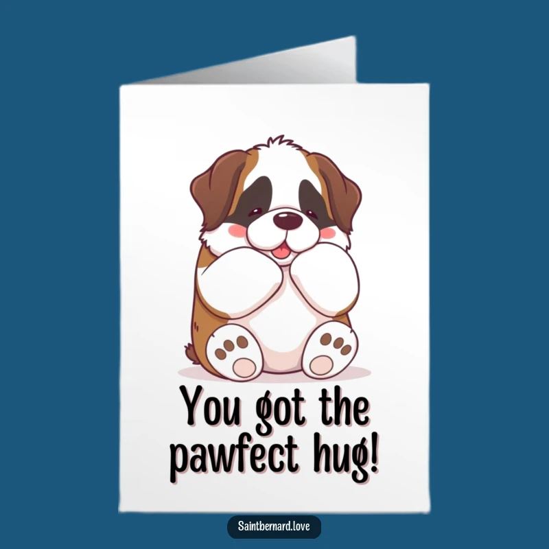 Free Printable Congrats Card: Funny Kawaii Saint Bernard Hug! Celebrate Big Hugs.