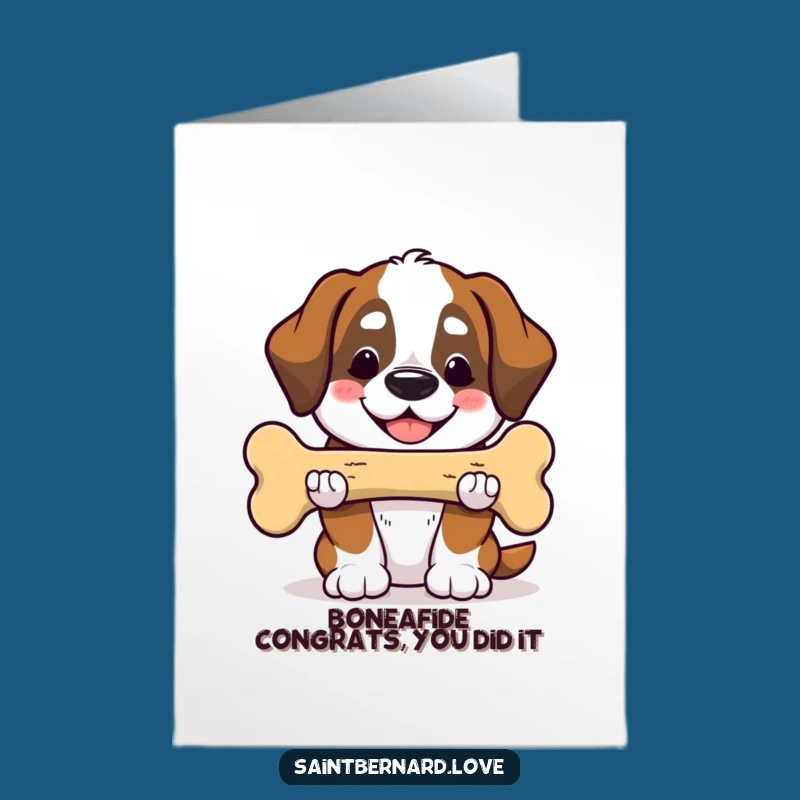 Free Printable Congrats Card: Funny Saint Bernard Bone Gift, Happy Achievement Downloadable Gift