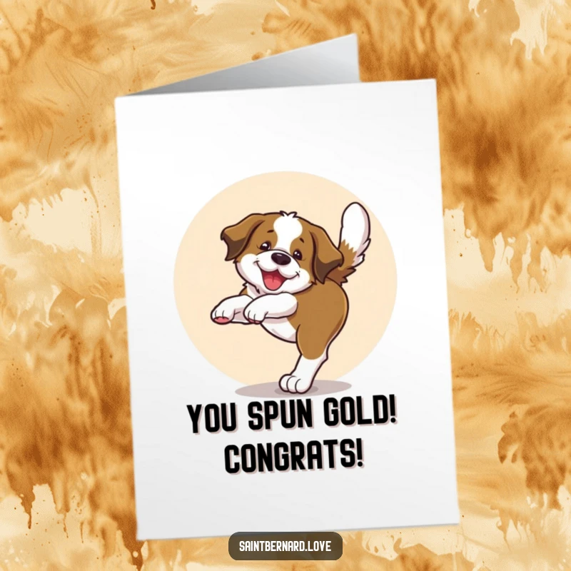 Funny Free Printable Congratulations Card: A Saint Bernard puppy in a happy, spinning circle chasing its tail.