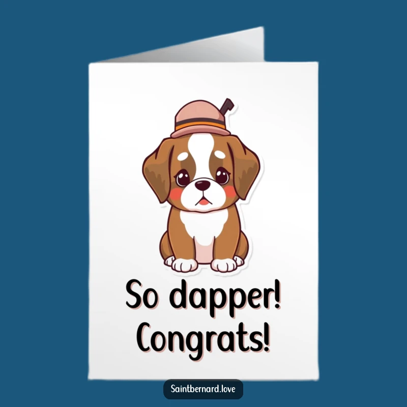 Free Printable Congrats Card: Fancy Saint Bernard - Humorous Gift