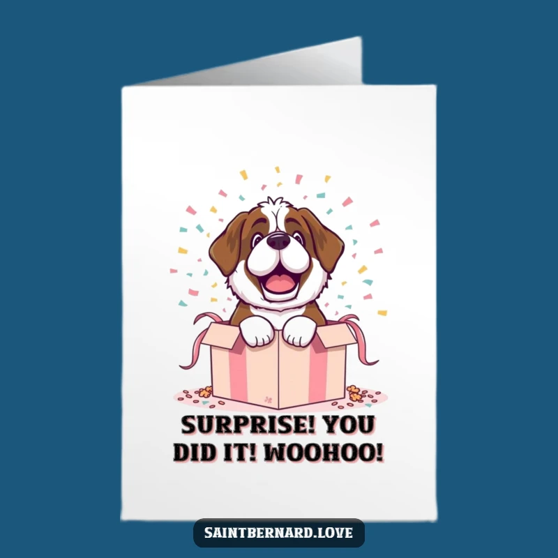 Free Printable Congrats Card: Saint Bernard's Grand Entrance, Downloadable Celebration Art