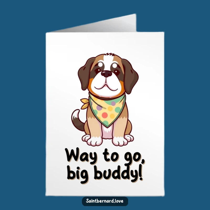 Free Printable Congrats Card: Happy St. Bernard, Funny Downloadable Gift